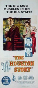 The Houston Story poster