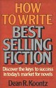How to Write Best Selling Fiction